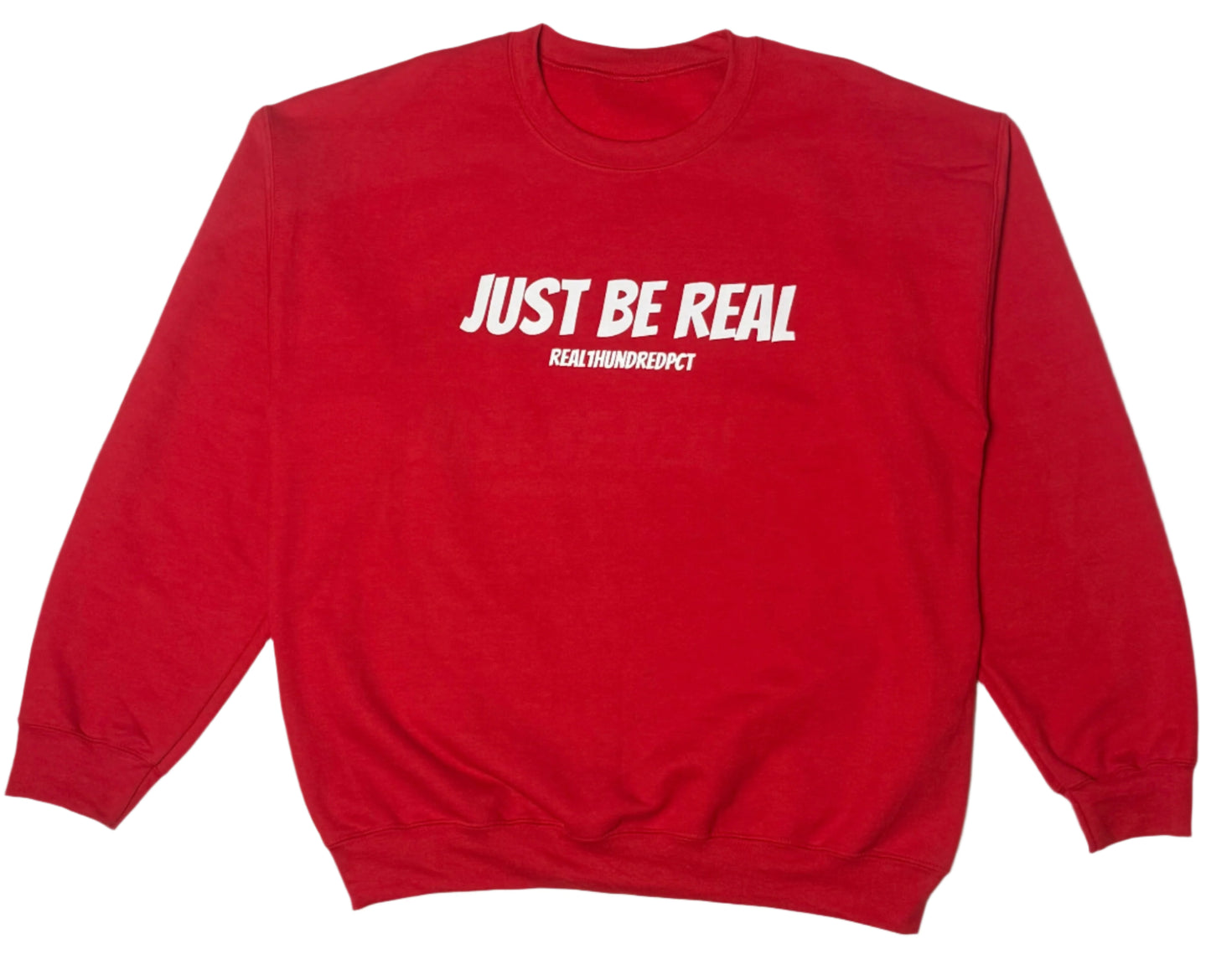 Just Be Real