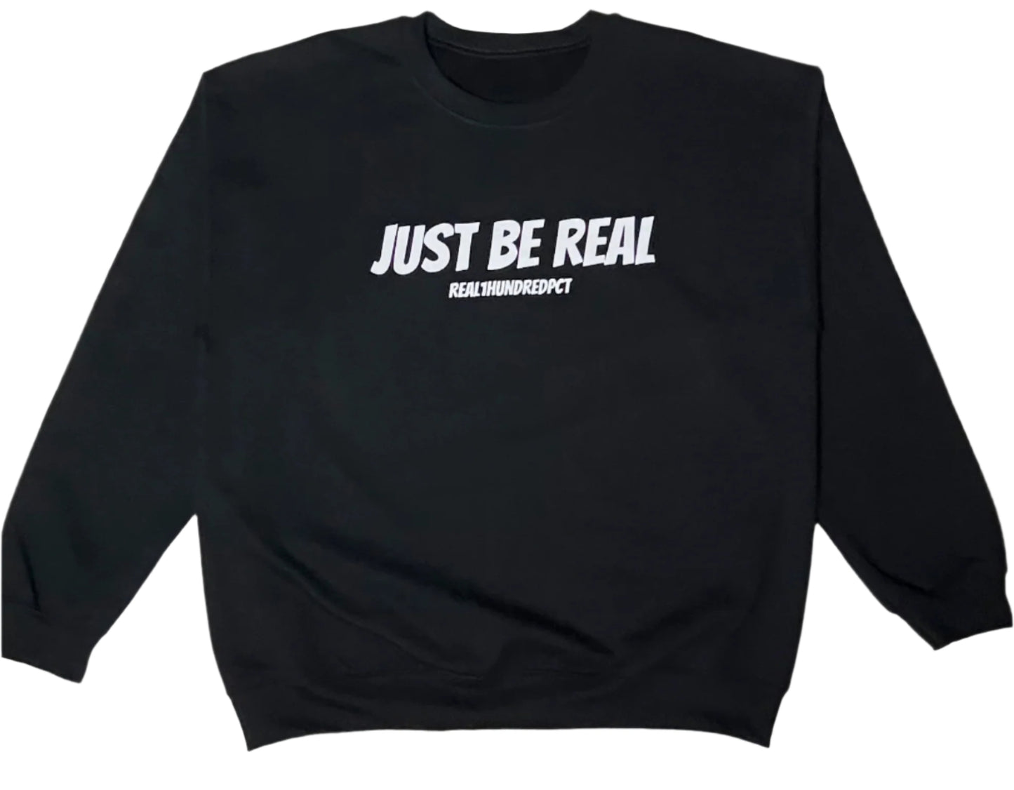 Just Be Real